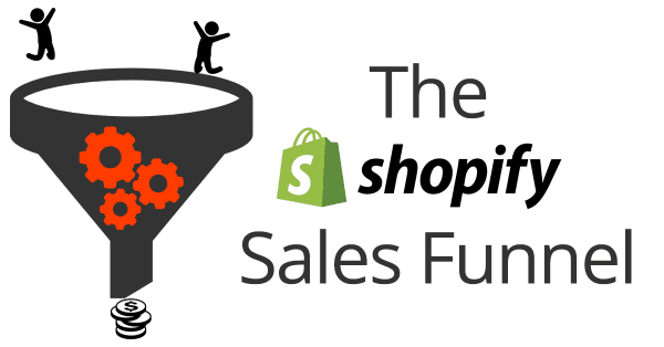 The Shopify Sales Funnel